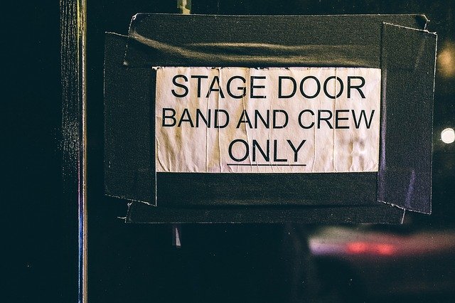 STAGE DOOR - BAND AND CREW ONLY